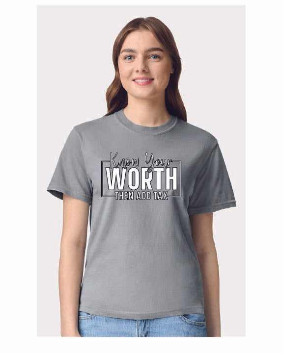 Know Your Worth Tshirt