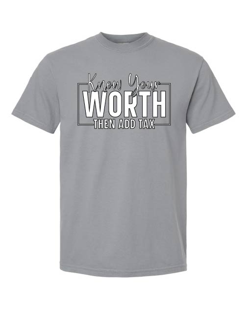 Know Your Worth Tshirt
